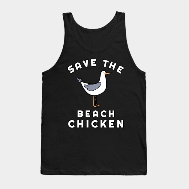 Save the beach chicken Tank Top by PnJ